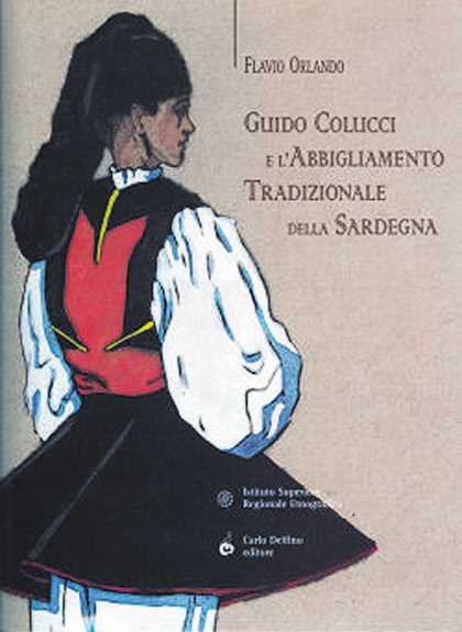 Guido Colucci e l'abbigliamento tradizionale della Sardegna