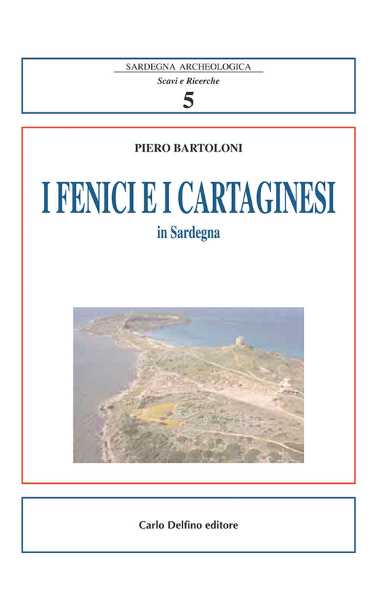 I Fenici e i Cartaginesi in Sardegna