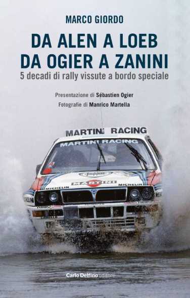 Da Alen a Loeb, Da Ogier a Zanini