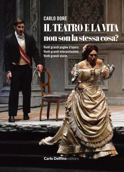 Il teatro e la vita non son la stessa cosa?