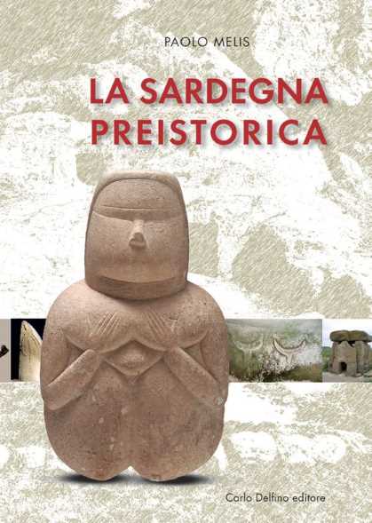 La Sardegna preistorica