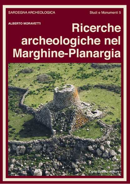 Ricerche archeologiche nel Marghine-Planargia. Vol. 1