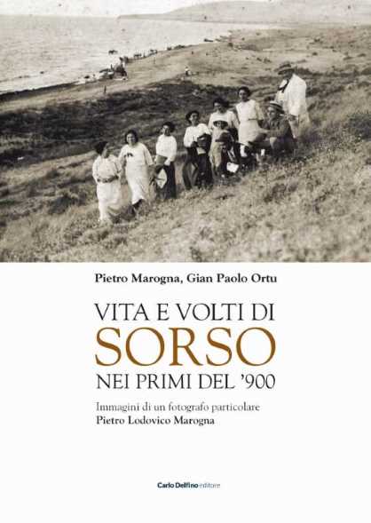 Vita e volti di Sorso nei primi del '900