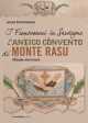 I francescani in Sardegna. L'antico convento di Monte Rasu